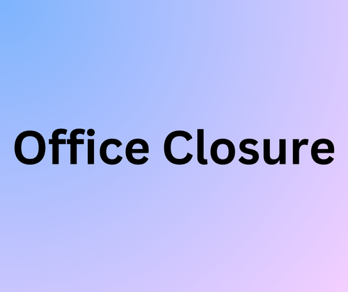 Office Closed for Record Retention & IT Upgrade