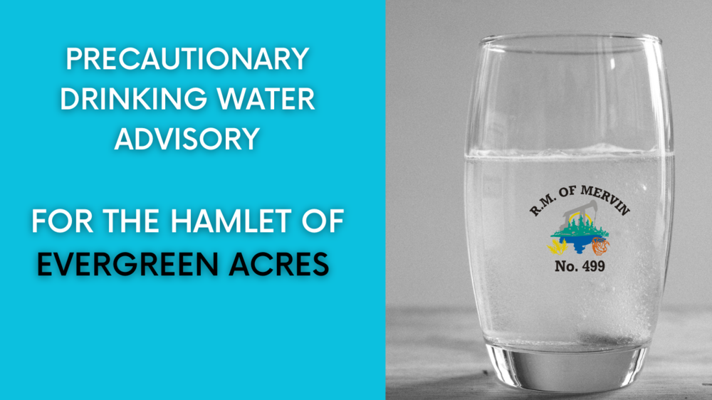 Precautionary Drinking Water Advisory- Evergreen Acres