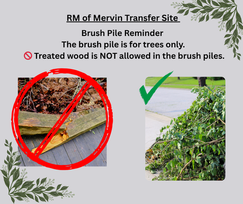 🌲 Brush Pile Reminder – RM of Mervin Transfer Site 🌲