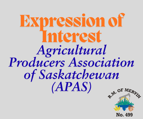 Expression of Interest - Agricultural Producers Association of Saskatchewan (APAS)